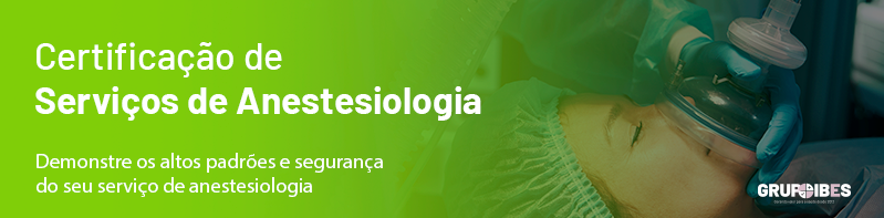 Certificação de Serviços de Anestesiologia